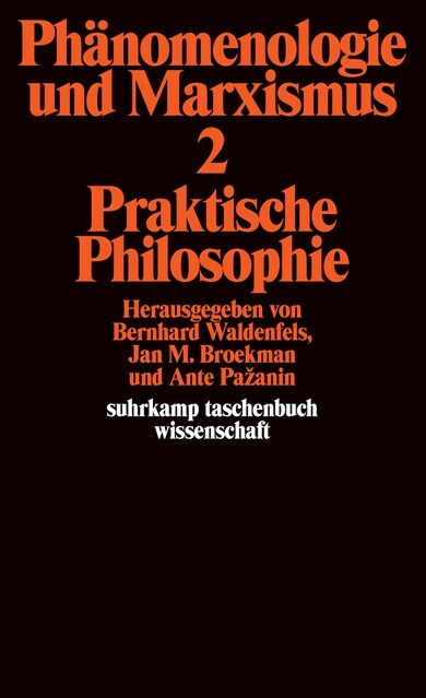 Phanomenologie und Marxismus. Bd.2 (Paperback)