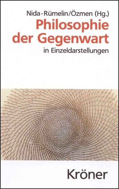 Philosophie der Gegenwart in Einzeldarstellungen (Hardcover)