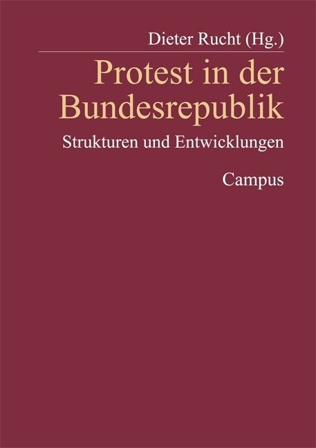 Protest in der Bundesrepublik (Paperback)