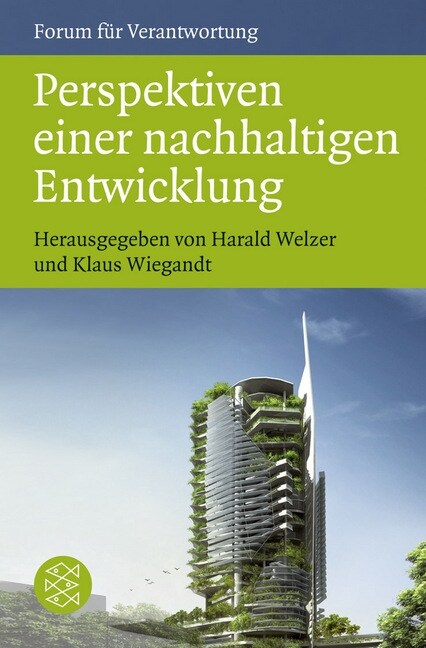 Perspektiven einer nachhaltigen Entwicklung (Paperback)