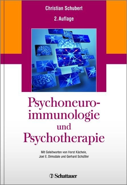 Psychoneuroimmunologie und Psychotherapie (Hardcover)