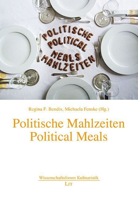 Politische Mahlzeiten. Political Meals (Paperback)