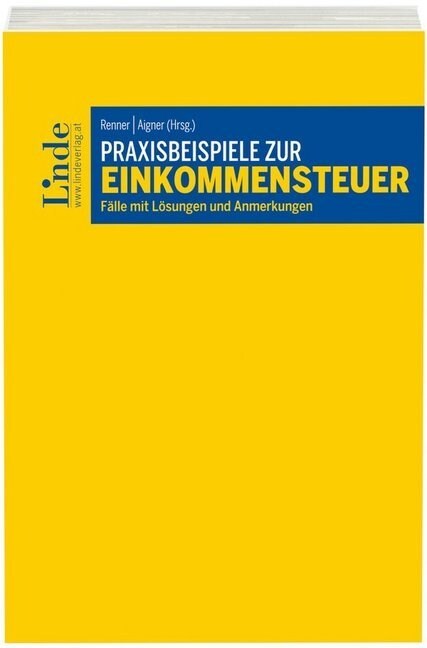 Praxisbeispiele zur Einkommensteuer (Paperback)