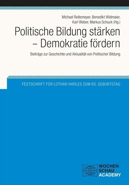 Politische Bildung starken - Demokratie fordern (Paperback)
