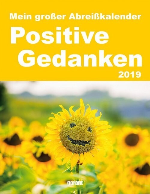 Positive Gedanken 2019 (Calendar)