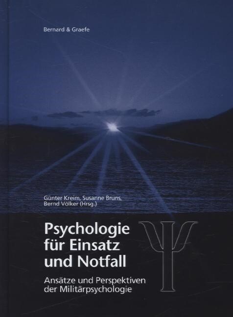 Psychologie fur Einsatz und Notfall (Hardcover)