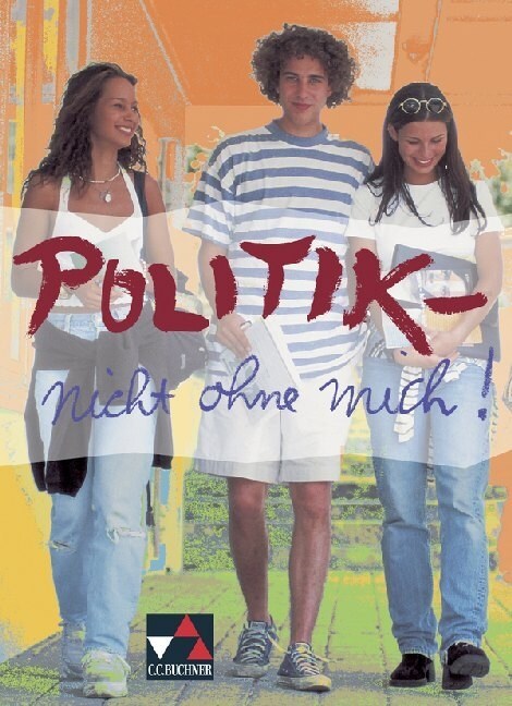Politik - nicht ohne mich! (Paperback)