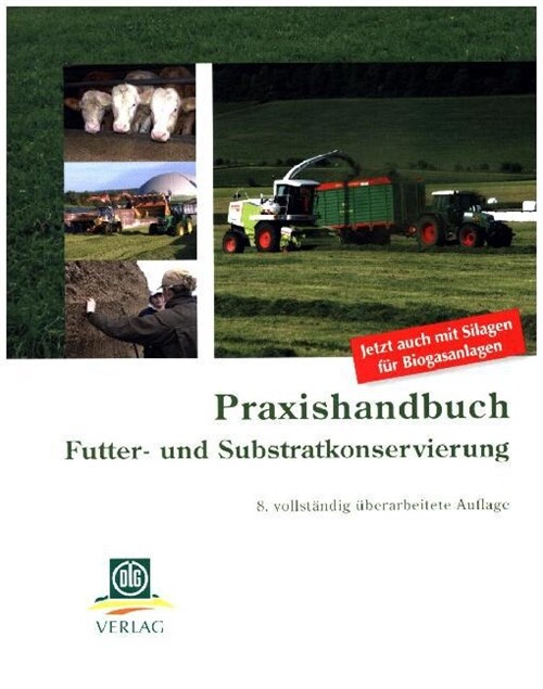Praxishandbuch Futterkonservierung (Paperback)