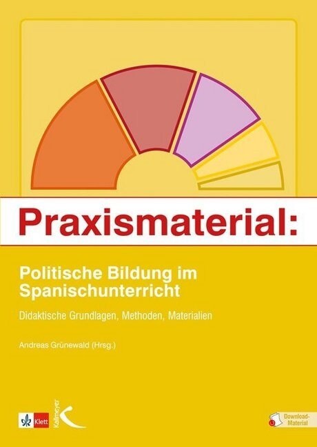 Praxismaterial: Politische Bildung im Spanischunterricht (Paperback)