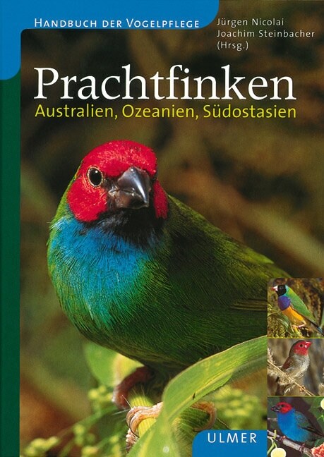 Prachtfinken - Australien, Ozeanien, Sudostasien (Hardcover)