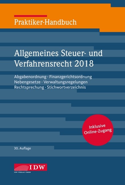 Praktiker-Handbuch Allgemeines Steuer- und Verfahrensrecht 2018 (WW)