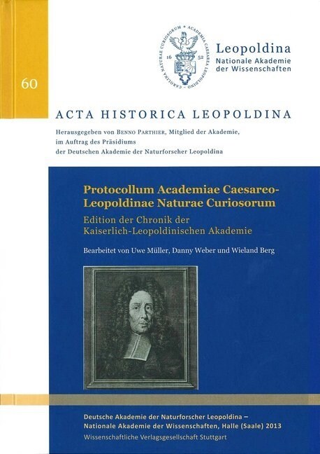 Protocollum Academiae Caesareo-Leopoldinae Naturae Curiosorum (Hardcover)