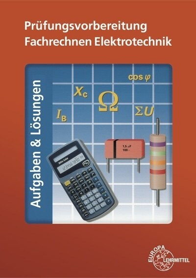 Prufungsvorbereitung Fachrechnen Elektrotechnik (Pamphlet)