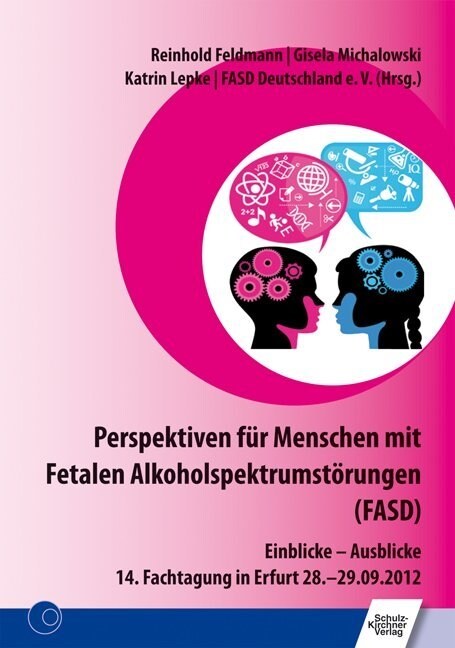 Perspektiven fur Menschen mit Fetalen Alkoholspektrumstorungen (FASD) (Paperback)