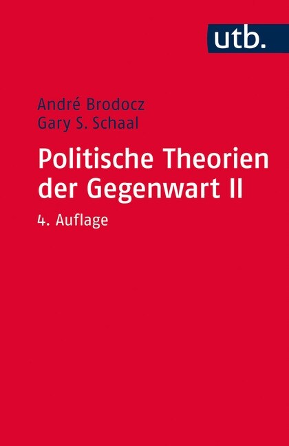 Politische Theorien der Gegenwart. Bd.2 (Paperback)