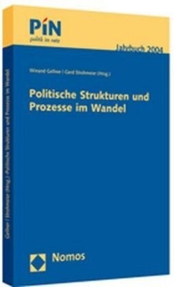 Politische Strukturen und Prozesse im Wandel (Paperback)