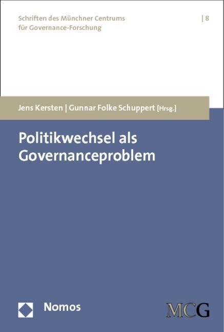 Politikwechsel als Governanceproblem (Paperback)