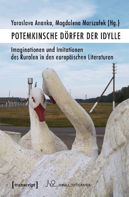 Potemkinsche Dorfer der Idylle (Paperback)