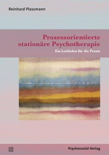 Prozessorientierte stationare Psychotherapie (Paperback)