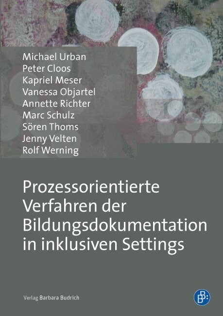 Prozessorientierte Verfahren der Bildungsdokumentation in inklusiven Settings (Paperback)