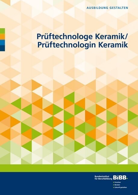 Pruftechnologe Keramik / Pruftechnologin Keramik (Pamphlet)