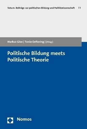 Politische Bildung meets Politische Theorie (Paperback)