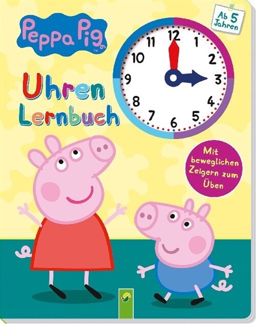 Peppa Pig Uhrenlernbuch (Board Book)