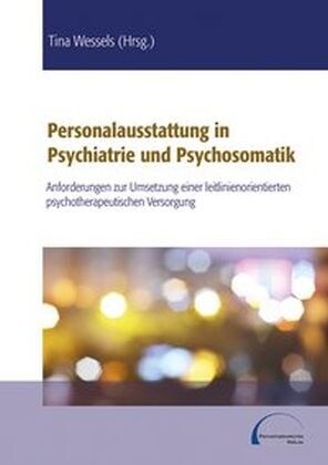 Personalausstattung in Psychiatrie und Psychosomatik (Paperback)