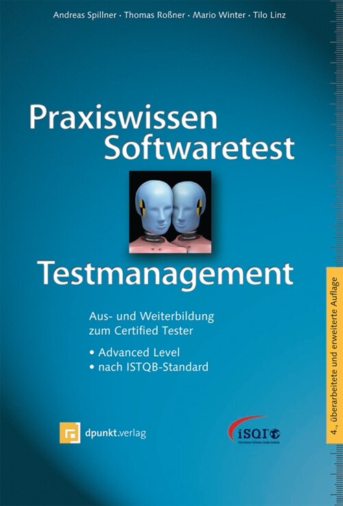 Praxiswissen Softwaretest - Testmanagement (Hardcover)