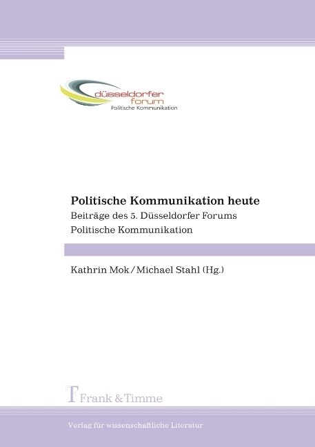 Politische Kommunikation heute (Paperback)