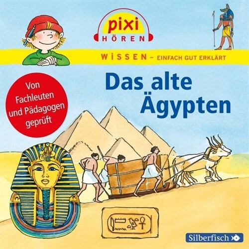 Pixi Wissen - Das alte Agypten, 1 Audio-CD (CD-Audio)