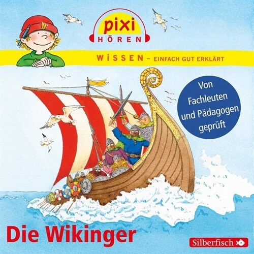Pixi Wissen - Die Wikinger, 1 Audio-CD (CD-Audio)
