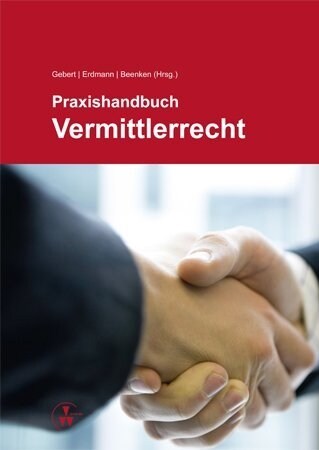 Praxishandbuch Vermittlerrecht (Hardcover)