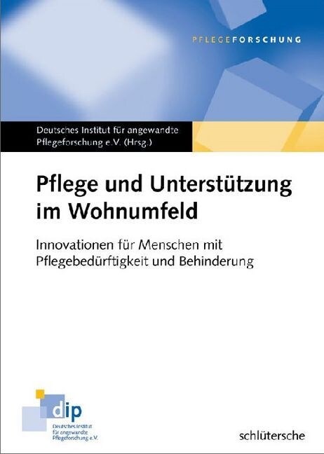 Pflege und Unterstutzung im Wohnumfeld (Hardcover)