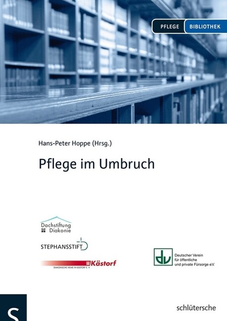 Pflege im Umbruch (Paperback)