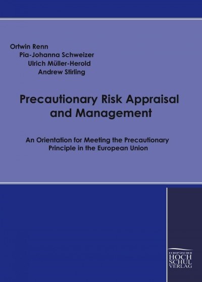 Precautionary Risk Appraisal and Management (Paperback)