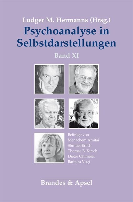 Psychoanalyse in Selbstdarstellungen. Bd.11 (Paperback)