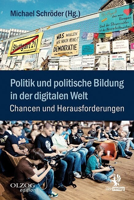 Politik und politische Bildung in der digitalen Welt (Paperback)