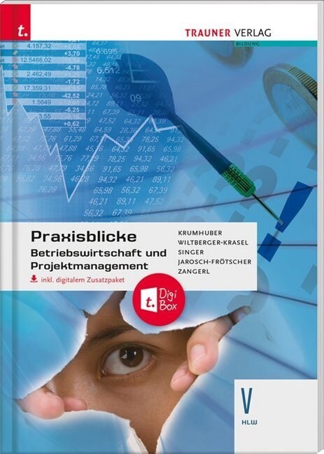 Praxisblicke - Betriebswirtschaft und Projektmanagement V HLW (Paperback)