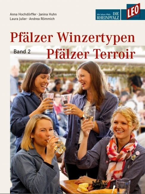 Pfalzer Winzertypen. Bd.2 (Paperback)