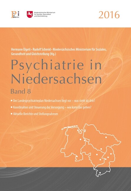 Psychiatrie in Niedersachsen 2016. Bd.8 (Paperback)