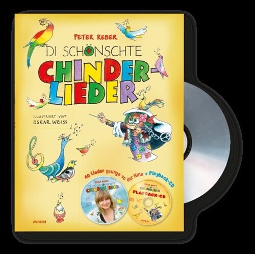 Di schonschte Chinderlieder, m. Audio-CD u. Playback-CD (Hardcover)