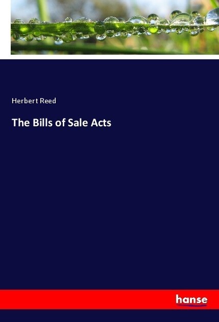 The Bills of Sale Acts (Paperback)