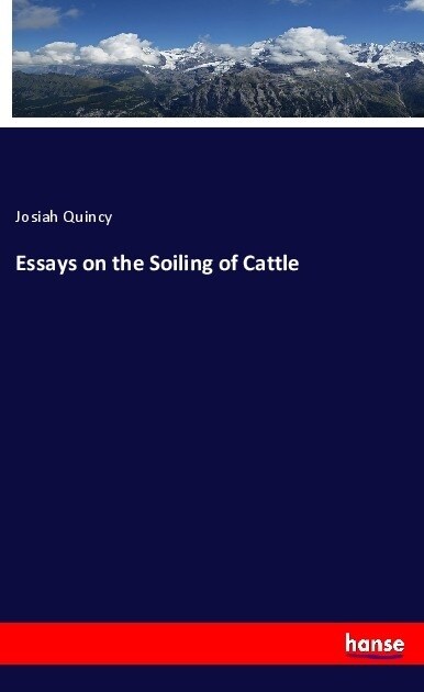 Essays on the Soiling of Cattle (Paperback)