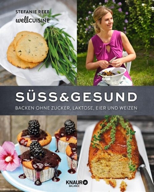 Suß & gesund (Hardcover)