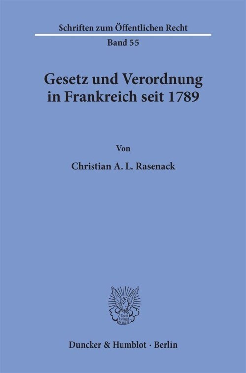 Gesetz Und Verordnung in Frankreich Seit 1789 (Paperback)