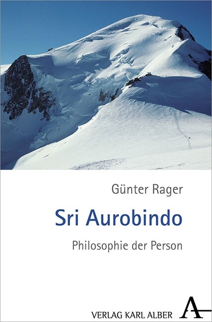 Sri Aurobindo: Philosophie Der Person (Hardcover)