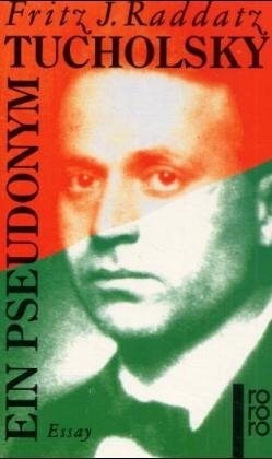 Tucholsky - Ein Pseudonym (Paperback)