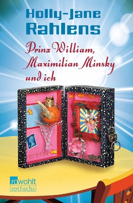 Prinz William, Maximilian Minsky und ich (Paperback)