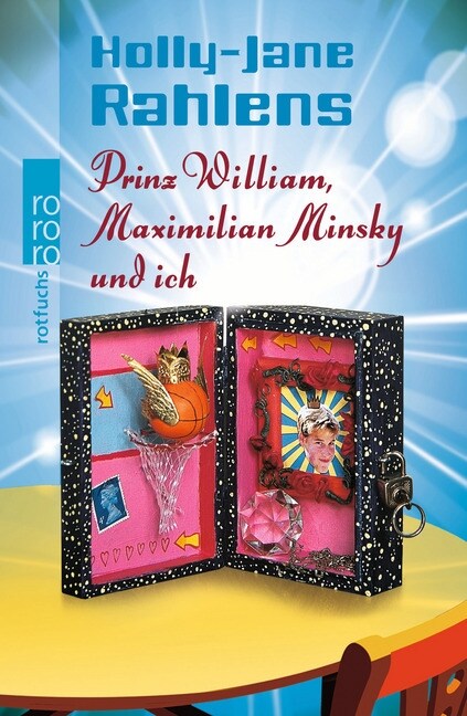 Prinz William, Maximilian Minsky und ich (Hardcover)